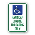 thumbnail image 1 of SignMission A-1218-23922 12 x 18 in. Aluminum Sign - Handicap Loading Unloading Only with Handicap Symbol, 1 of 4