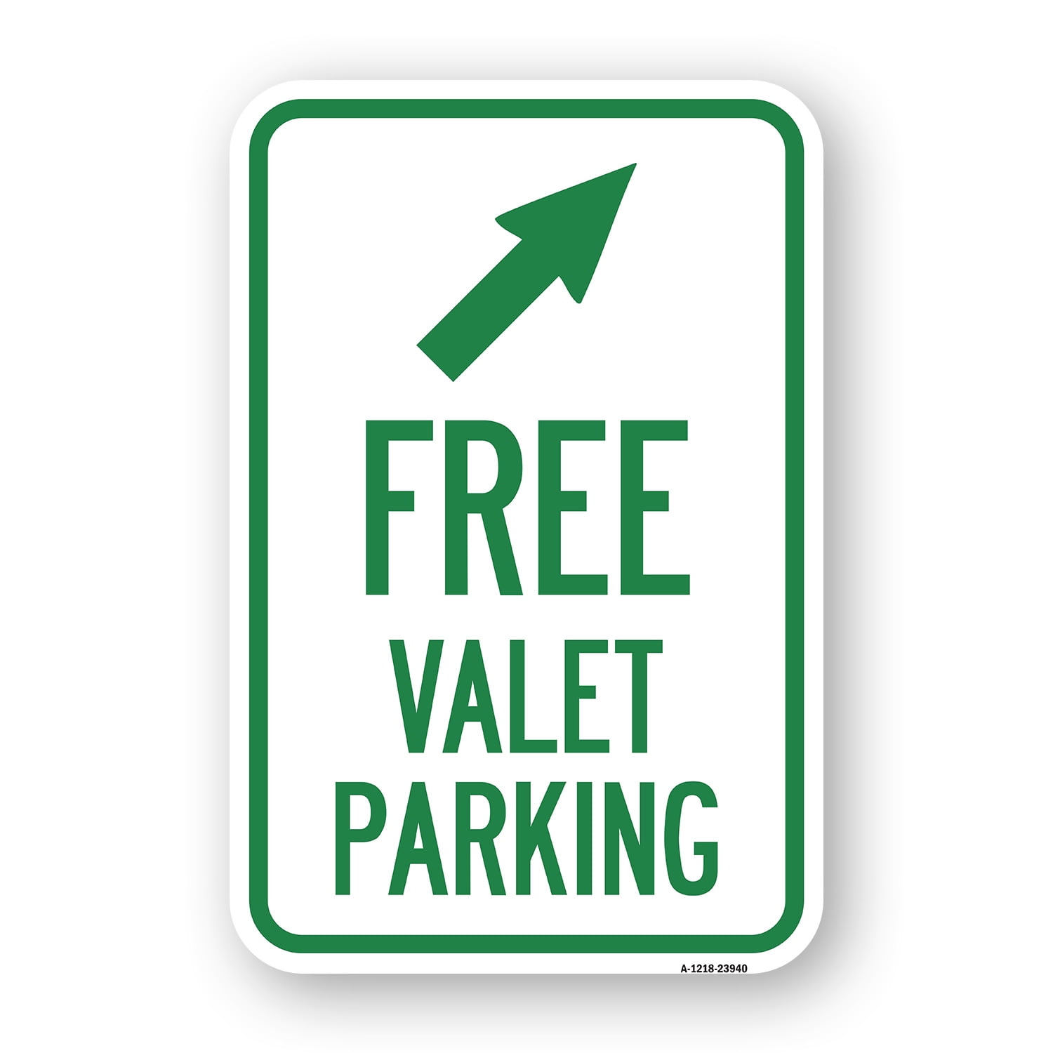 SignMission A-1218-23940 12 x 18 in. Aluminum Sign - Free Valet Parking ...