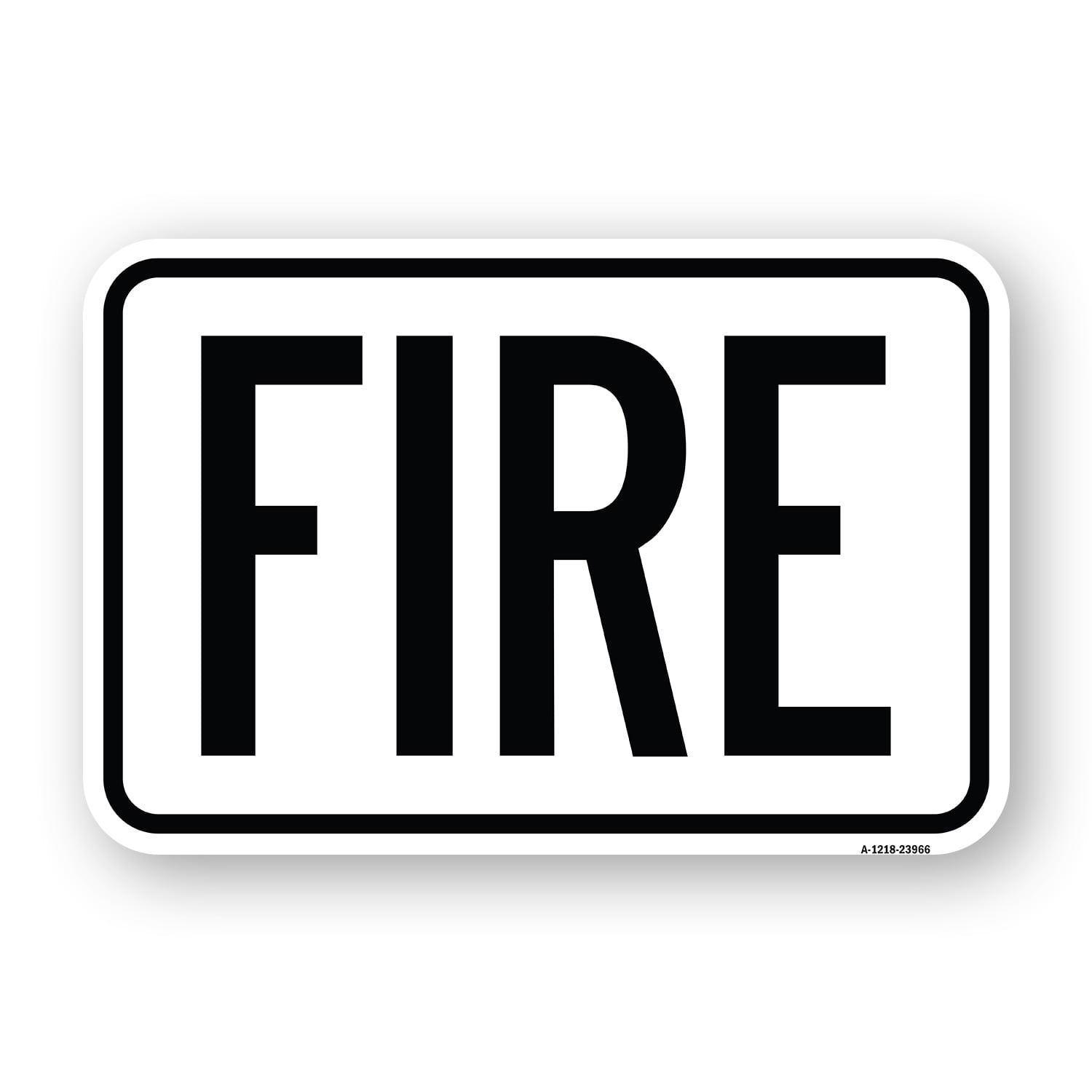 Fire Sign Large SignMission A-1218-23966 12 x 18 in. Aluminum Sign - Fire - Walmart.com