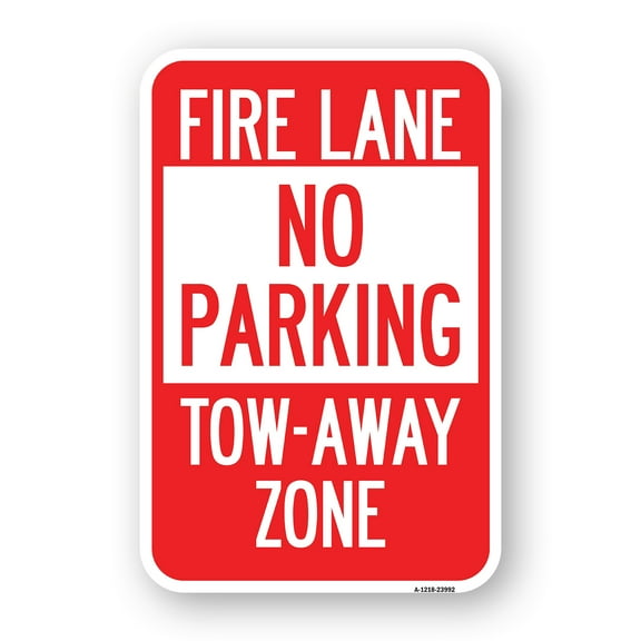 SignMission A-1218-23992 12 x 18 in. Aluminum Sign - Fire Lane Sign No Parking Tow-Away Zone