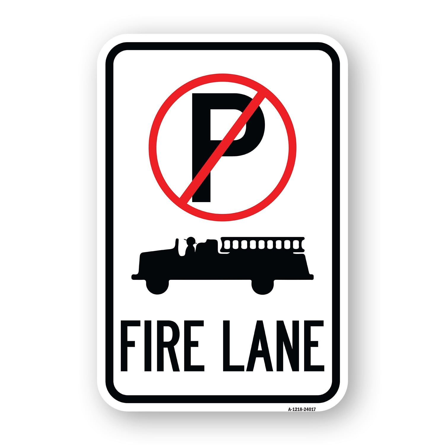 SignMission A-1218-24017 12 x 18 in. Aluminum Sign - Fire Lane with No ...