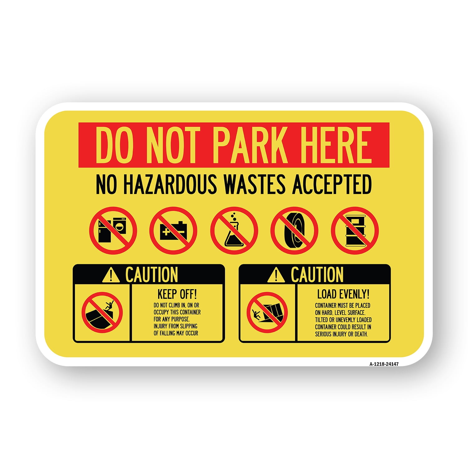 SignMission A-1218-24147 12 x 18 in. Aluminum Sign - Do Not Park Here ...