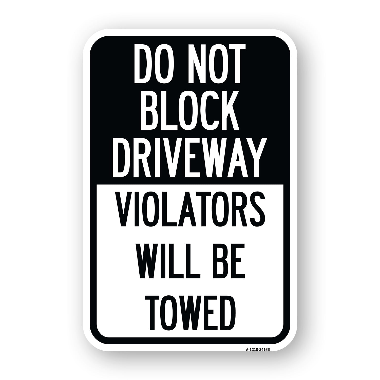 SignMission A-1218-24166 12 x 18 in. Aluminum Sign - Do Not Block ...