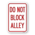 thumbnail image 1 of SignMission A-1218-24188 12 x 18 in. Aluminum Sign - Do Not Block Alley, 1 of 4