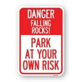 thumbnail image 1 of SignMission A-1218-24197 12 x 18 in. Aluminum Sign - Danger Falling Rocks - Park At Your Own Risk, 1 of 4