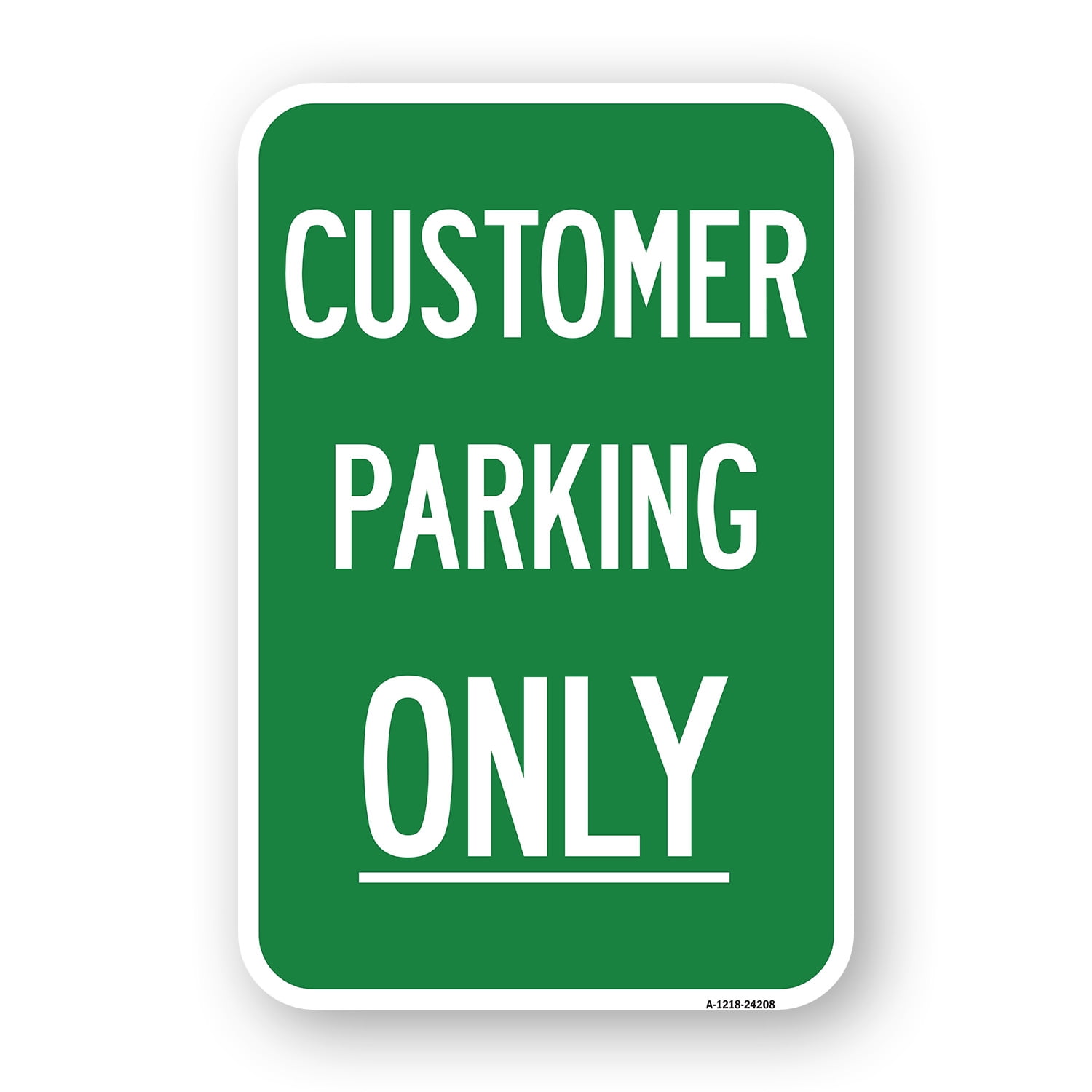SignMission A-1218-24208 12 x 18 in. Aluminum Sign - Customer Parking ...
