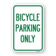 thumbnail image 1 of SignMission A-1218-24318 12 x 18 in. Aluminum Sign - Bicycle Parking Only, 1 of 4