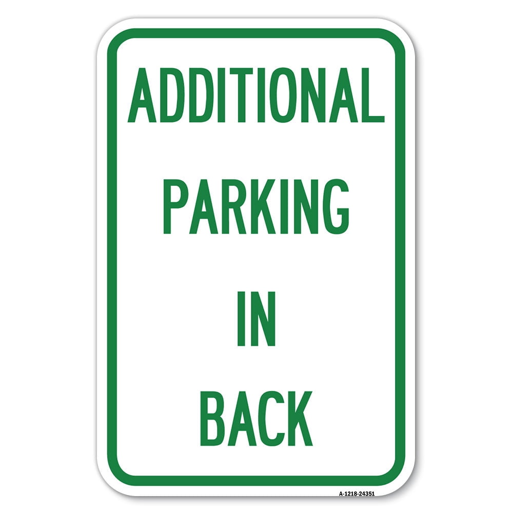 SignMission A-1218-24351 12 x 18 in. Aluminum Sign - Additional Parking ...