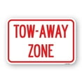 thumbnail image 1 of SignMission A-1218-24365 12 x 18 in. Aluminum Sign - Tow-Away Zone, 1 of 4