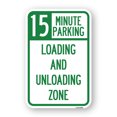 thumbnail image 1 of SignMission A-1218-24596 12 x 18 in. Aluminum Sign - 15 Minute Parking Loading & Unloading Zone, 1 of 4