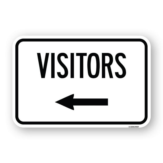 SignMission A-1218-24617 12 x 18 in. Aluminum Sign - Visitors with Left Arrow