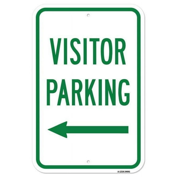 SignMission A-1218-24691 12 x 18 in. Aluminum Sign - Visitor Parking with Left Arrow