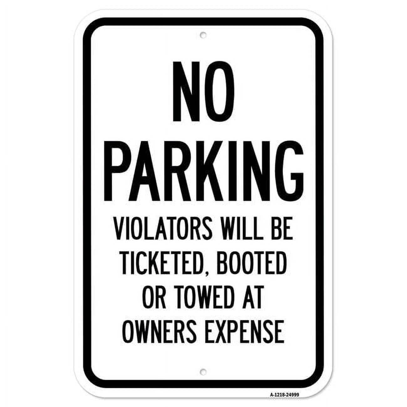 SignMission A-1218-24999 12 x 18 in. Aluminum Sign - No Parking ...