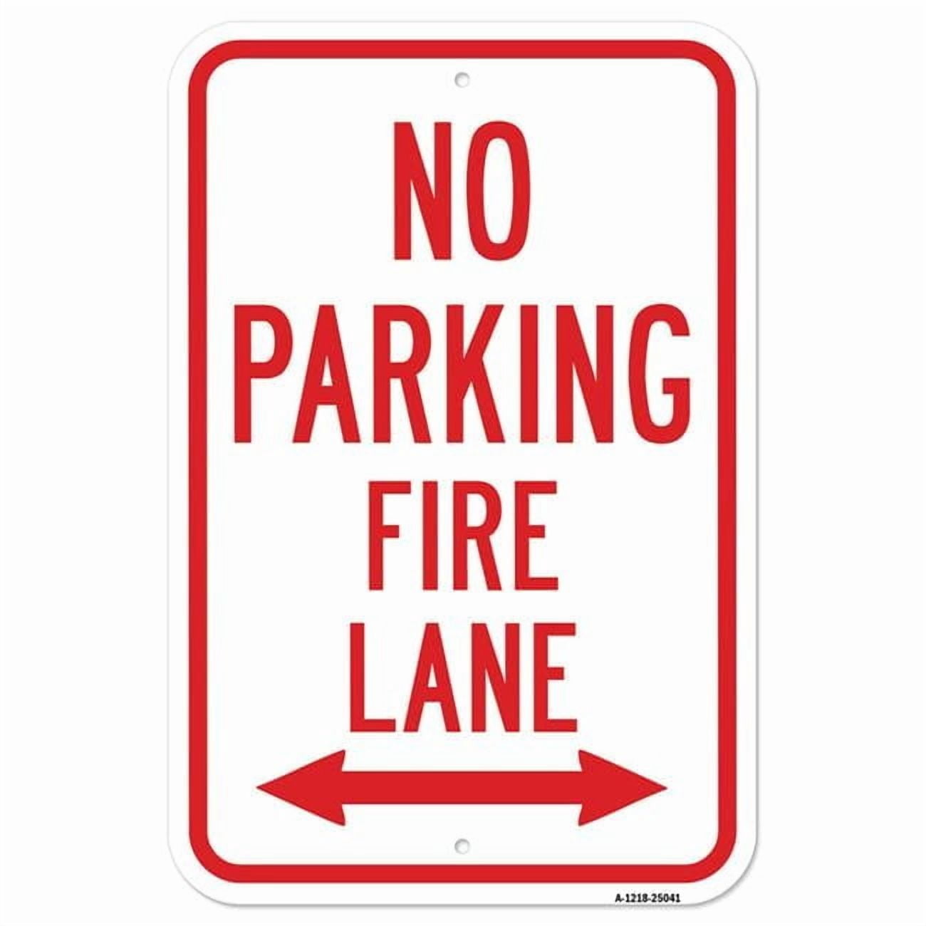 SignMission A-1218-25041 12 x 18 in. Aluminum Sign - No Parking Fire ...