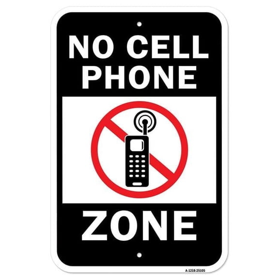 SignMission A-1218-25105 12 x 18 in. Aluminum Sign - No Cell Phone Zone
