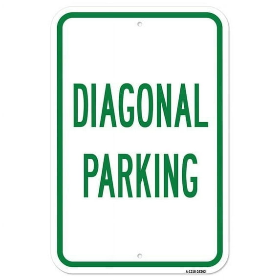 SignMission A-1218-25262 12 x 18 in. Aluminum Sign - Diagonal Parking