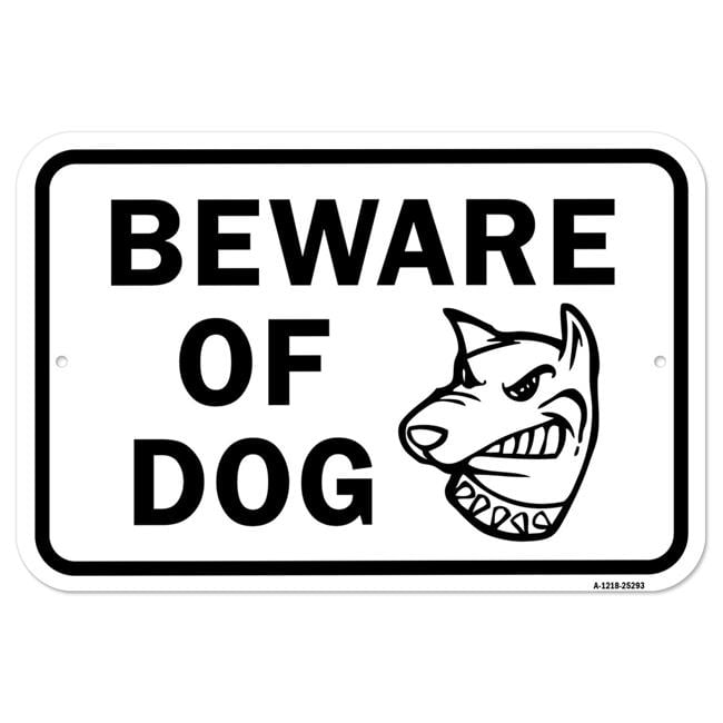SignMission A-1218-25293 12 x 18 in. Aluminum Sign - Beware of Dog W ...