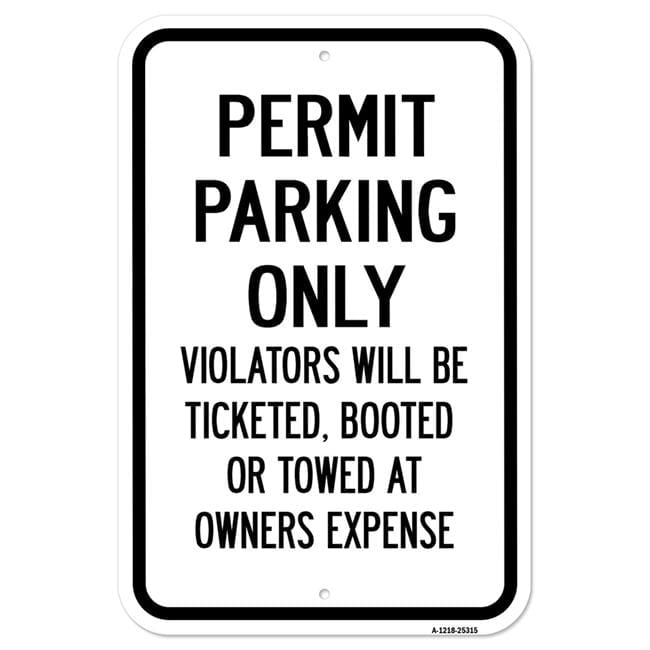 SignMission A-1218-25315 12 x 18 in. Aluminum Sign - Permit Parking ...