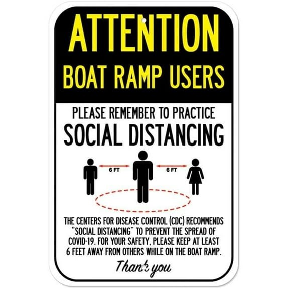 SignMission A-1218-25372 Public Safety Sign - Attention Boat Ramp Users Practice Social Distancing