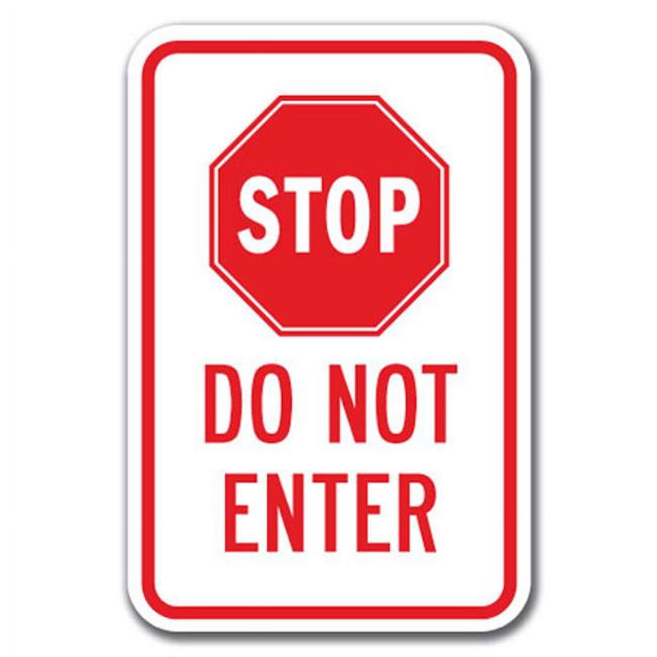 Stop Do Not Enter Sign
