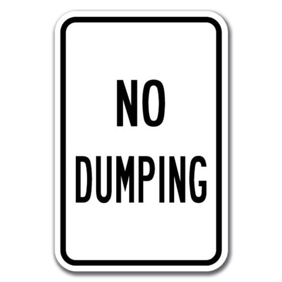 SignMission A-1218 No Dumping - NoDmping1 12 x 18 in. No Dumping 1 Heavy Gauge Aluminum Sign