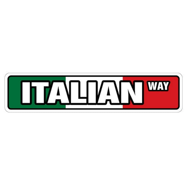 SignMission A-18-SS-Italian Italian Flag Aluminum Street Sign for Italy Italiano Flags Pride Restaurant