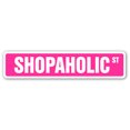 thumbnail image 1 of SignMission A-18-SS-SHOPAHOLIC 4 x 18 in. Shopaholic Aluminum Street Sign - Shopping Shop Lover Love Buying, 1 of 3