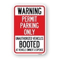 thumbnail image 1 of SignMission A-1824-22712 18 x 24 in. Aluminum Sign - Warning Permit Parking Only Unauthorized Vehicles Booted At Vehicle Owners Expense, 1 of 4