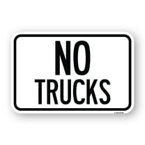 SignMission A-1824-22786 18 x 24 in. Aluminum Sign - Truck Sign No Trucks