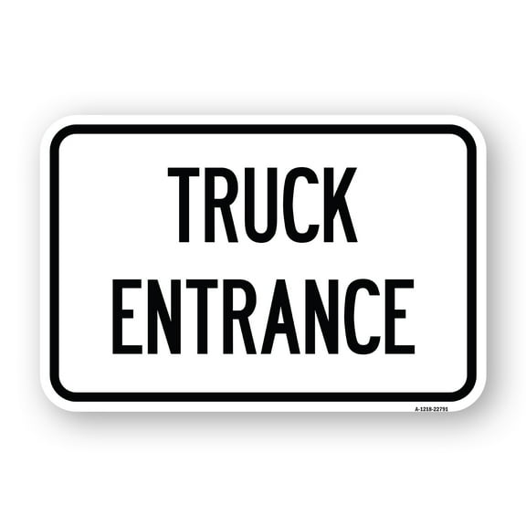 SignMission A-1824-22791 18 x 24 in. Aluminum Sign - Traffic Entrance Sign Truck Entrance