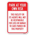 thumbnail image 1 of SignMission A-1824-22818 18 x 24 in. Aluminum Sign - This Facility or Its Agents Will Not Be Responsible for Loss or Damage to Cars Parked on This Property, 1 of 4