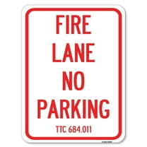 SignMission A-1824-22825 18 x 24 in. Aluminum Sign - Texas Fire Lane No Parking