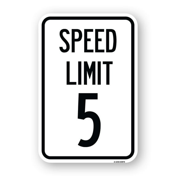 SignMission A-1824-22876 18 x 24 in. Aluminum Sign - Speed Regulation Sign Speed Limit 5 MPH