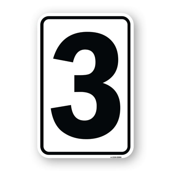 SignMission A-1824-22896 18 x 24 in. Aluminum Sign - Sign with Number 3