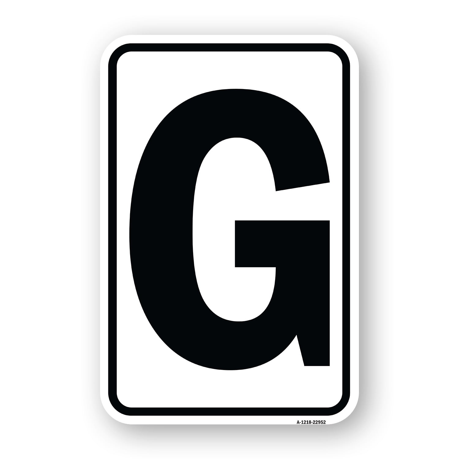 SignMission A-1824-22952 18 x 24 in. Aluminum Sign - Sign with Letter G ...