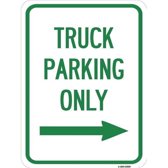 SignMission A-1824-23029 18 x 24 in. Aluminum Sign - Reserved Parking Sign Truck Parking Only with Right Arrow