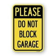 thumbnail image 1 of SignMission A-1824-23296 18 x 24 in. Aluminum Sign - Please Do Not Block Garage, 1 of 4