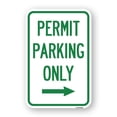 thumbnail image 1 of SignMission A-1824-23326 18 x 24 in. Aluminum Sign - Permit Parking Only with Right Arrow, 1 of 4