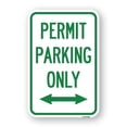 thumbnail image 1 of SignMission A-1824-23328 18 x 24 in. Aluminum Sign - Permit Parking Only with Bidirectional Arrow, 1 of 4