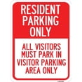 thumbnail image 1 of SignMission A-1824-23359 18 x 24 in. Aluminum Sign - Parking Sign Resident Parking Only All Visitors Must Park in Visitor Parking Area Only, 1 of 4