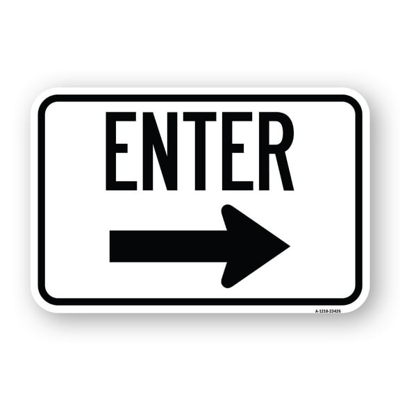 SignMission A-1824-23426 18 x 24 in. Aluminum Sign - Parking Lot Sign Enter Sign & Right Arrow