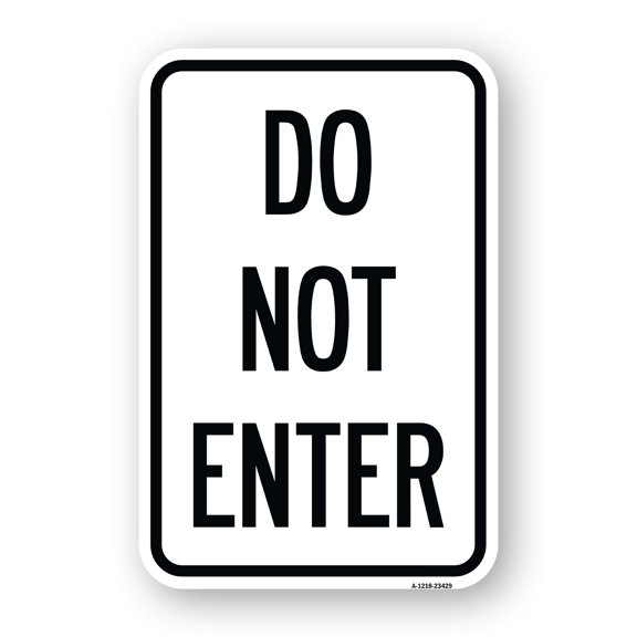 SignMission A-1824-23429 18 x 24 in. Aluminum Sign - Parking Lot Sign Do Not Enter