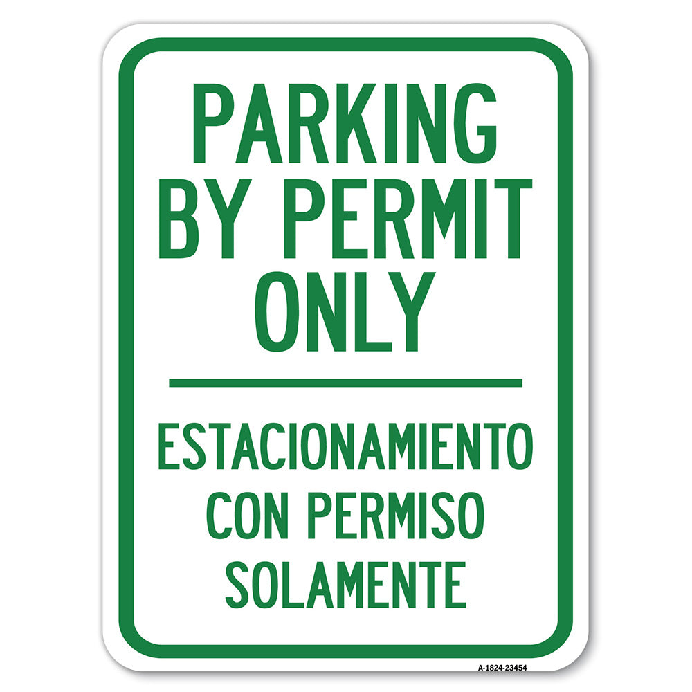 SignMission A-1824-23454 18 x 24 in. Aluminum Sign - Parking by Permit ...