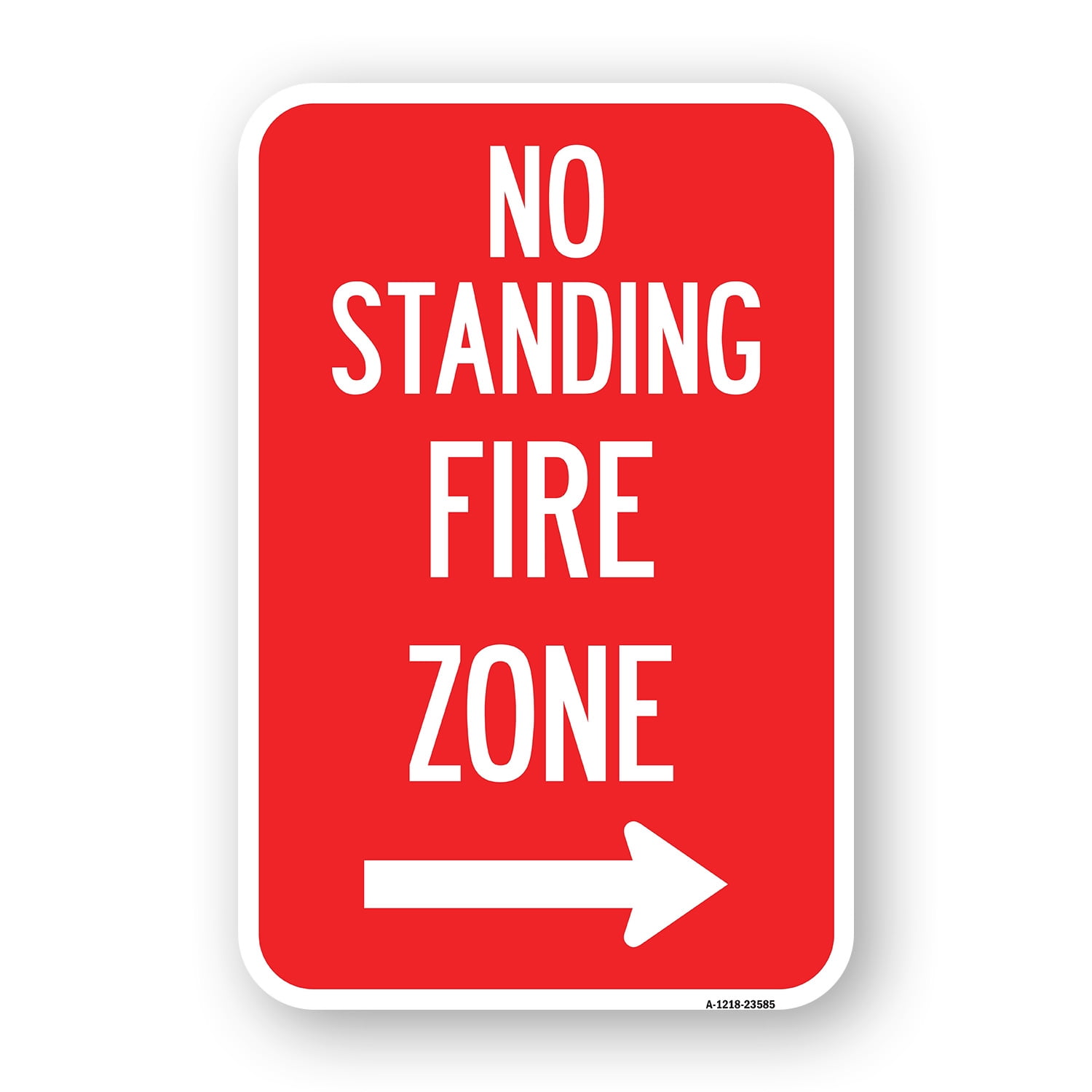 SignMission A-1824-23585 18 x 24 in. Aluminum Sign - No Standing Fire ...