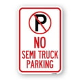 thumbnail image 1 of SignMission A-1824-23664 18 x 24 in. Aluminum Sign - No Parking Sign No Semi Truck Parking with Symbol, 1 of 4