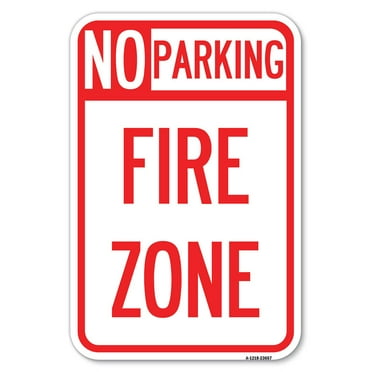 SignMission A-1824-23667 18 x 24 in. Aluminum Sign - No Parking Sign No Parking Fire Zone