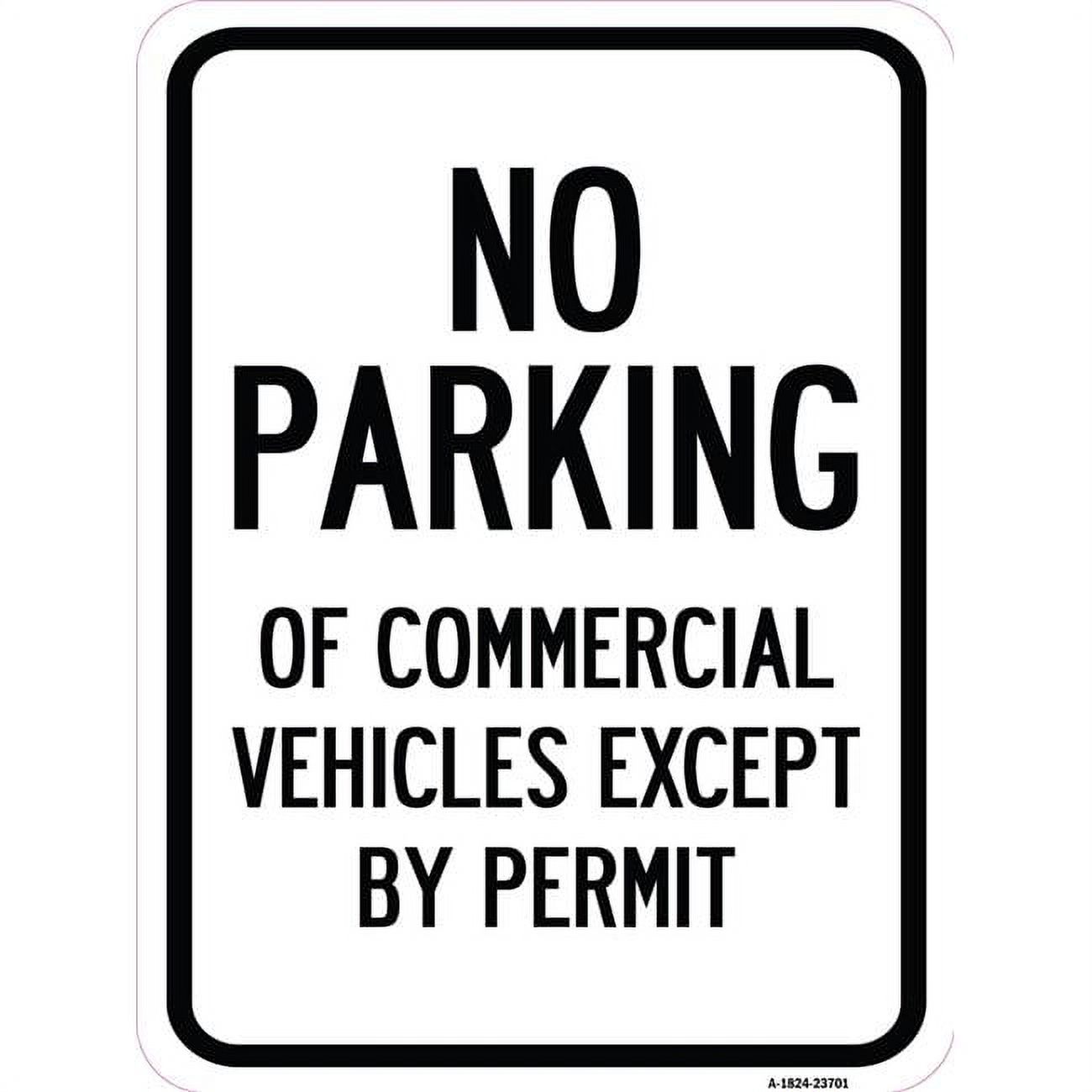 SignMission A182423701 18 x 24 in. Aluminum Sign No Parking of