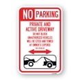 thumbnail image 1 of SignMission A-1824-23801 18 x 24 in. Aluminum Sign - No Parking - Private & Active Driveway Do Not Block Unauthorized Vehicles Will Be Cited & Towed At Owners Expense, 1 of 4