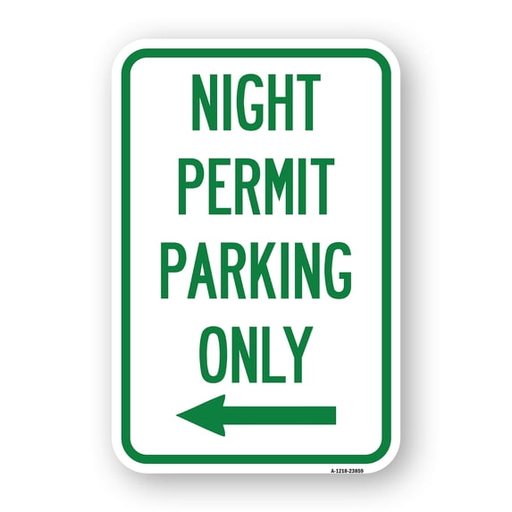 SignMission A-1824-23859 18 x 24 in. Aluminum Sign - Night Permit Parking Only with Left Arrow