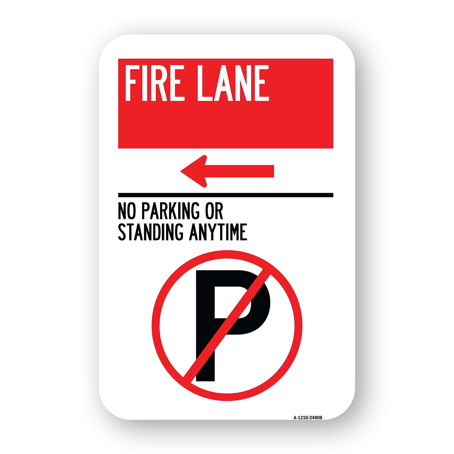 SignMission A-1824-24008 18 x 24 in. Aluminum Sign - Fire Lane - No ...
